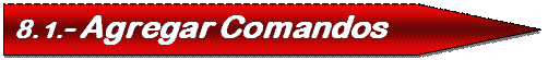 Pentagon: 8.1.- Agregar Comandos 